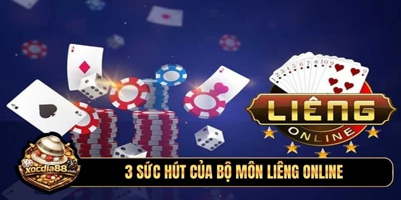 3 sức hút của bộ môn liêng online
