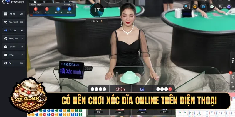 Có nên chơi xóc đĩa online trên điện thoại