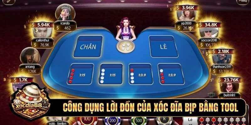 Công dụng lời đồn của xóc đĩa bịp bằng tool