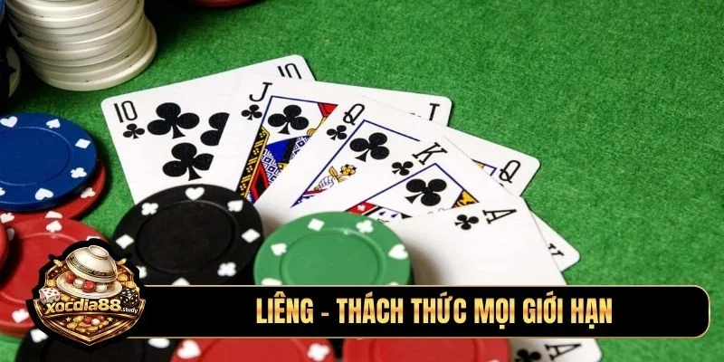 Liêng - Game bài đổi thưởng thách thức mọi giới hạn