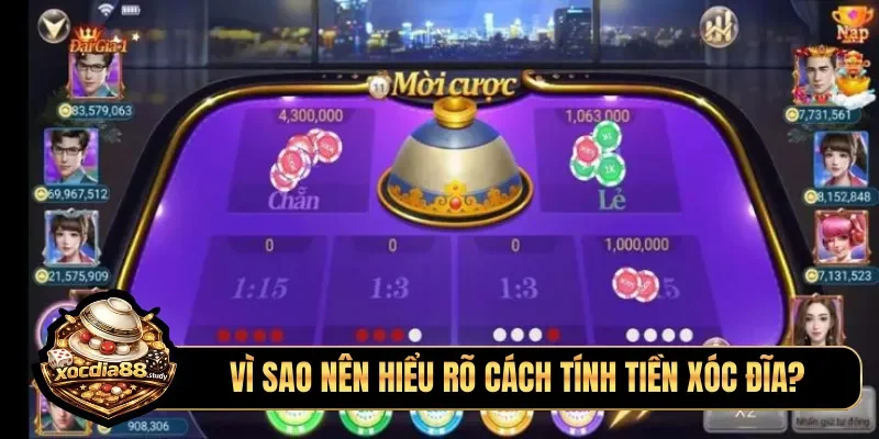 Vì sao nên hiểu rõ cách tính tiền xóc đĩa?